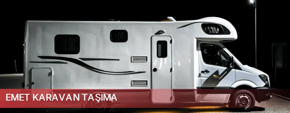 Emet İlçemi Karavan Taşıma