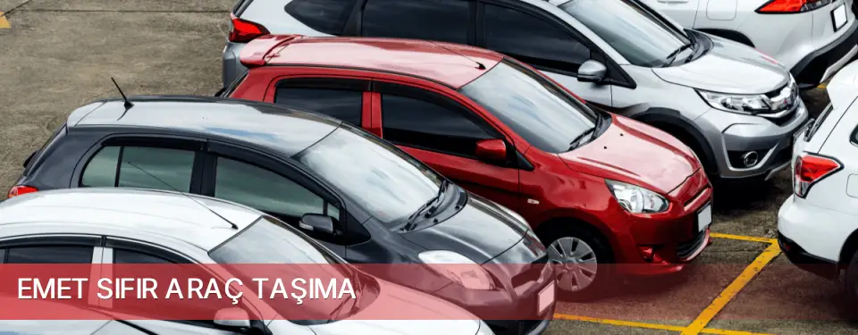 Emet İlçemi Sıfır Araç Taşıma